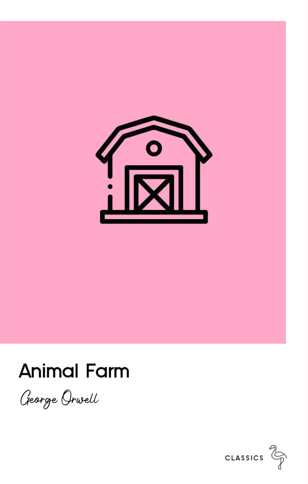 Animal Farm - George Orwell
