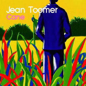 Cane by Jean Toomer